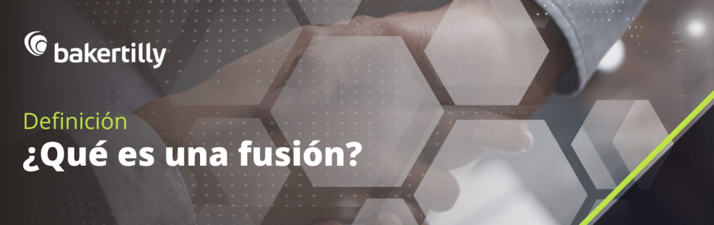 ¿Qué es una fusión?